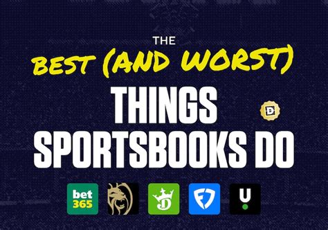 The Best and Worst Thing Every Online Sportsbook Does .